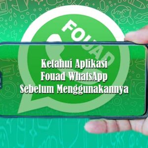 Aplikasi Fouad WhatsApp