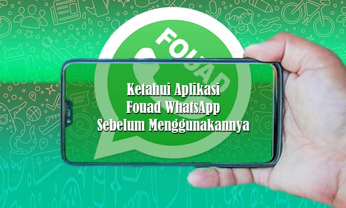 Aplikasi Fouad WhatsApp