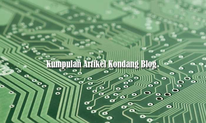 Kumpulan Artikel Kondang Blog