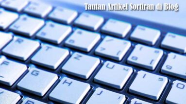 Tautan Artikel Sortiran di Blog