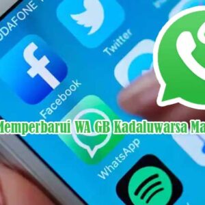 Cara Memperbarui WA GB yang Kadaluwarsa Secara Manual