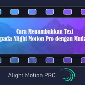 alight motion pro editing video